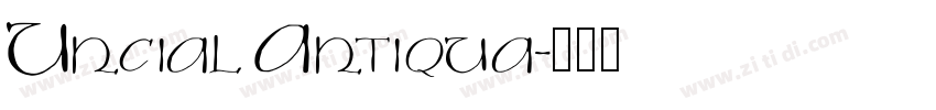 Uncial Antiqua字体转换
